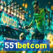 551betcom