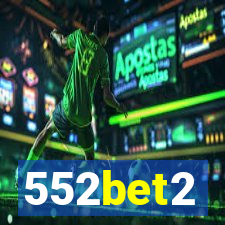 552bet2