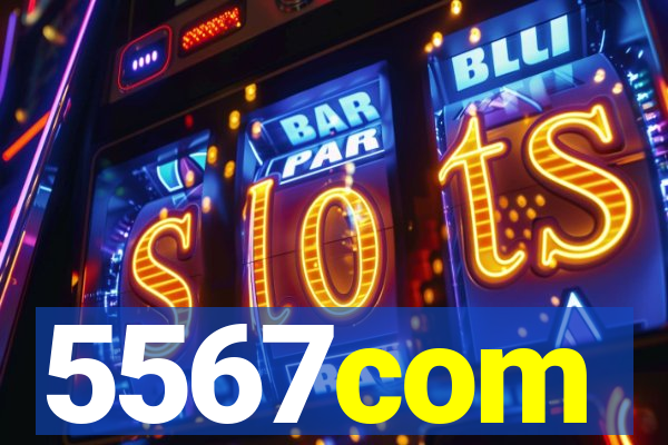 5567com