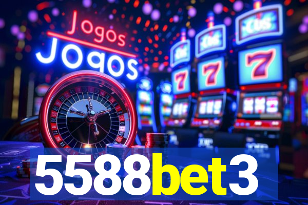 5588bet3