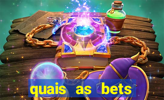 quais as bets legalizadas no brasil