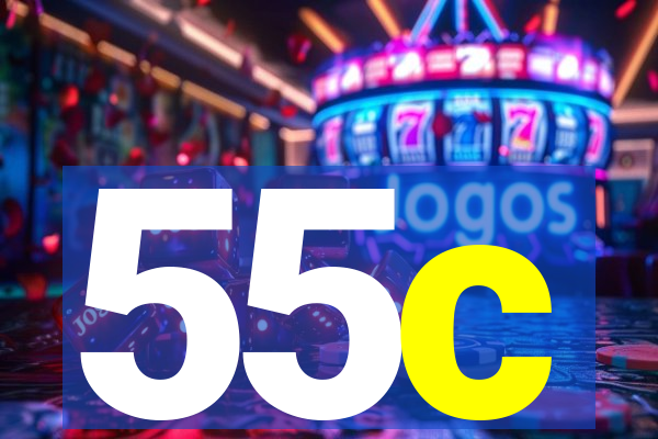 55c