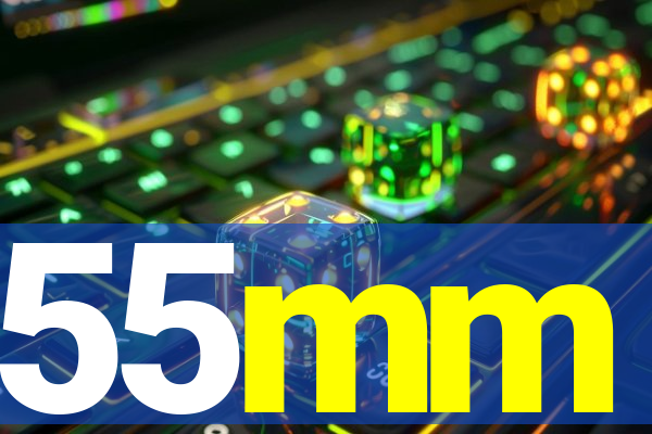 55mm
