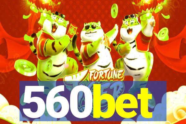 560bet