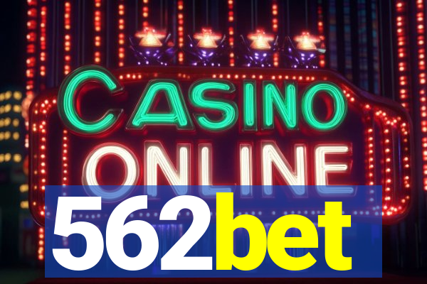 562bet