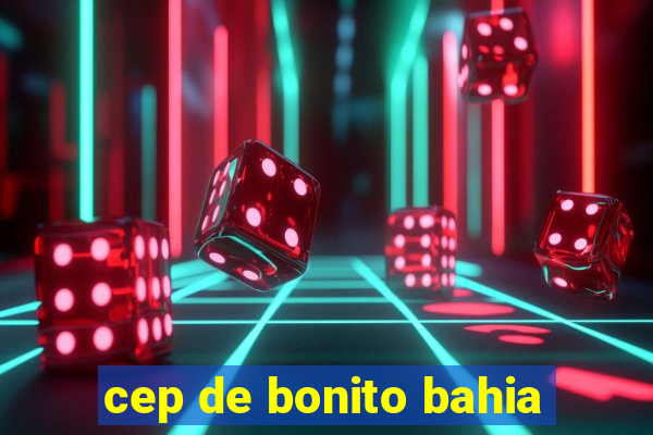 cep de bonito bahia