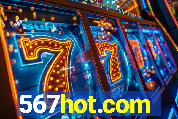567hot.com