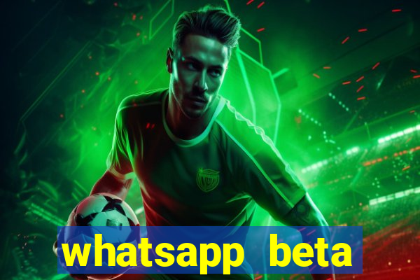 whatsapp beta mirror apk