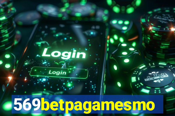 569betpagamesmo