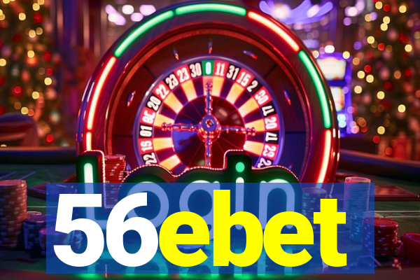56ebet