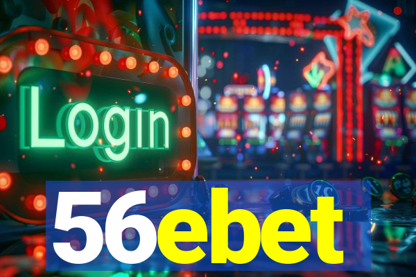 56ebet