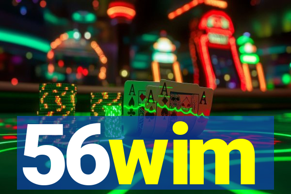56wim