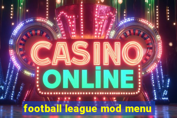football league mod menu
