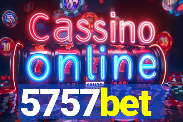 5757bet