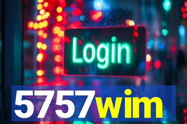 5757wim
