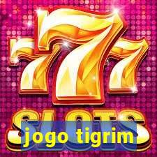 jogo tigrim