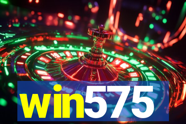 win575
