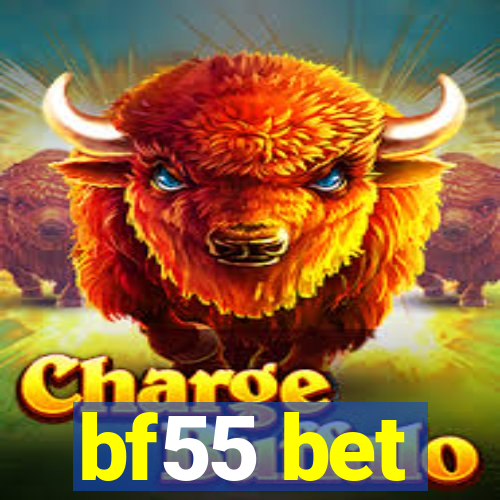 bf55 bet