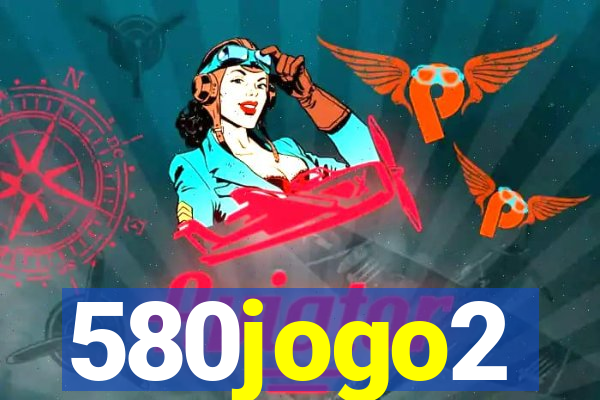 580jogo2
