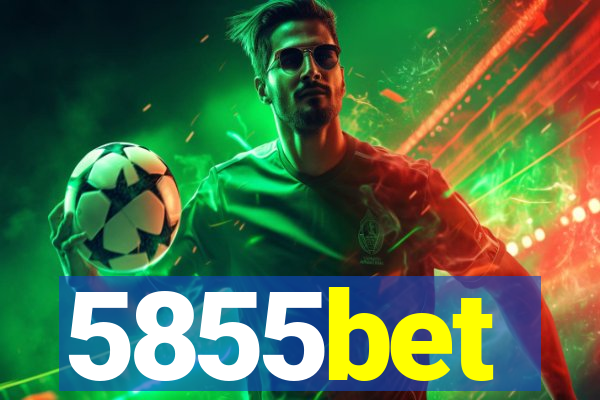 5855bet