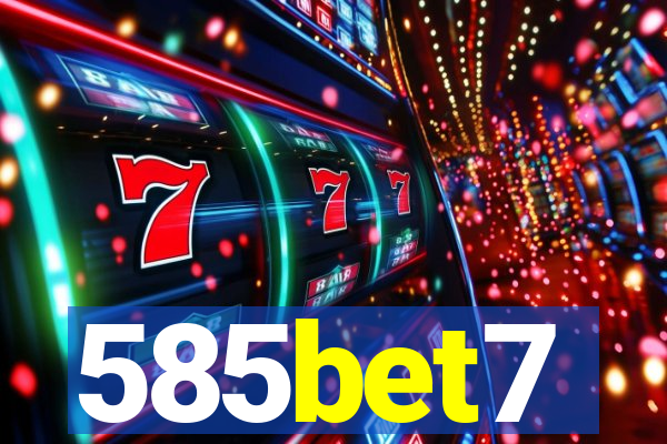 585bet7