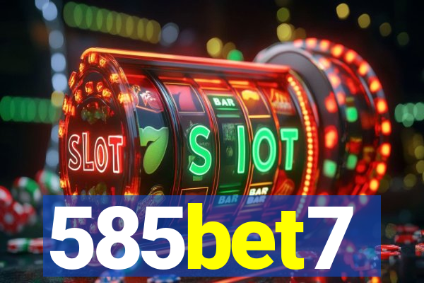 585bet7