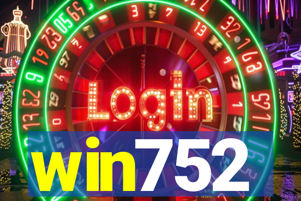 win752
