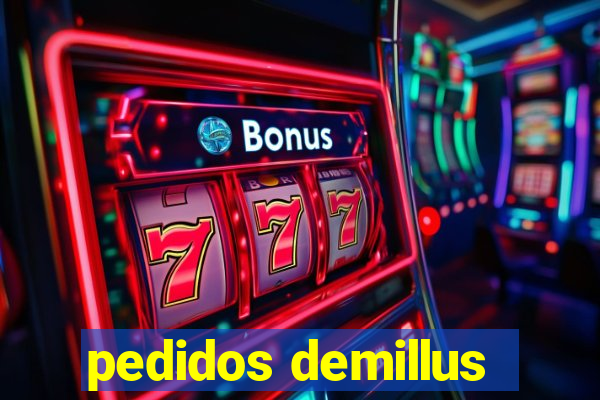 pedidos demillus