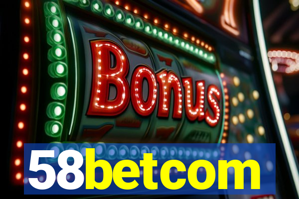 58betcom
