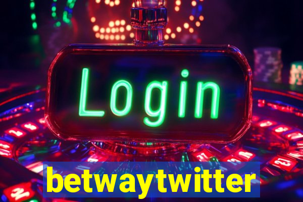 betwaytwitter