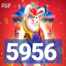 5956