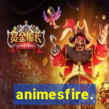 animesfire.