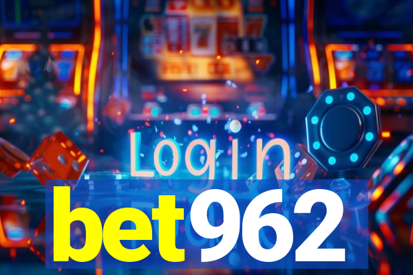 bet962