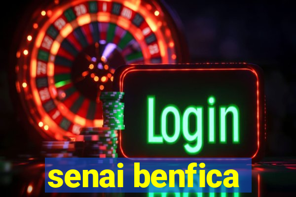 senai benfica