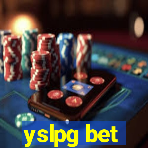 yslpg bet