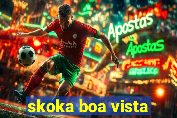 skoka boa vista