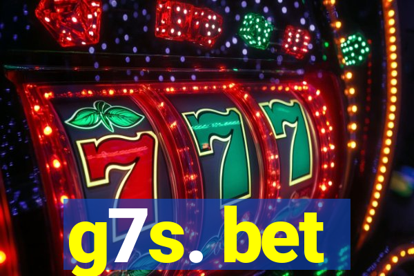 g7s. bet