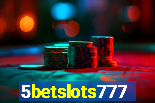 5betslots777