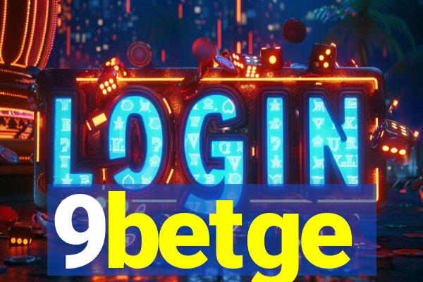 9betge