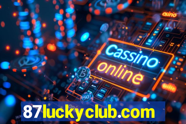 87luckyclub.com