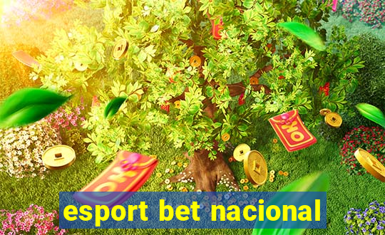 esport bet nacional