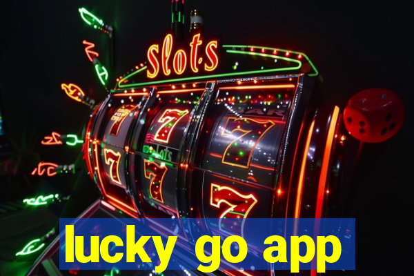 lucky go app