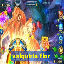 valquiria flor