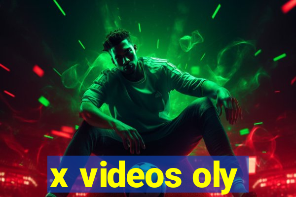 x videos oly