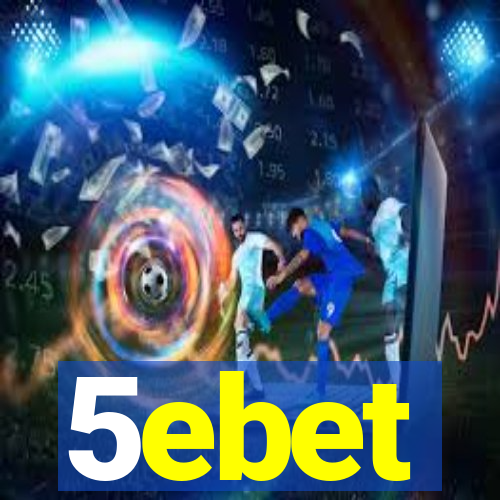 5ebet