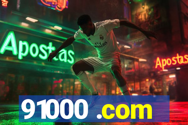 91000 .com