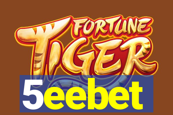5eebet