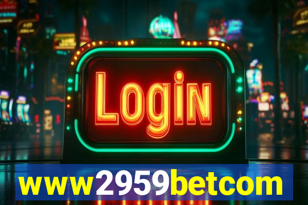 www2959betcom