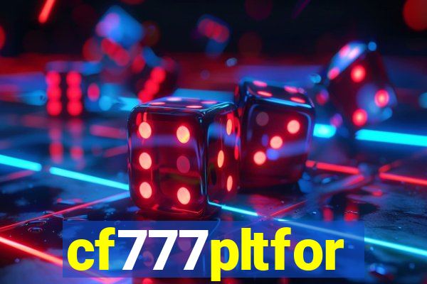 cf777pltfor