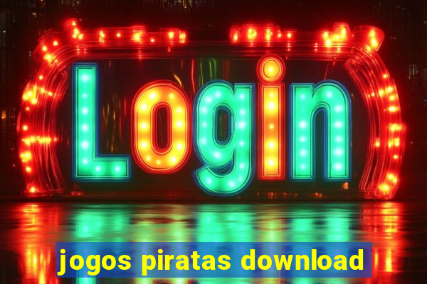 jogos piratas download